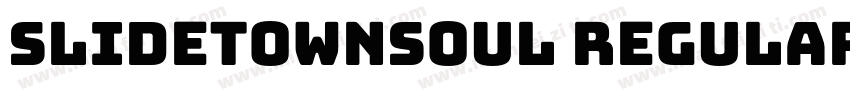 slidetownsoul regular字体转换